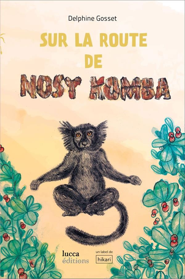 Sur la route de Nosy Komba