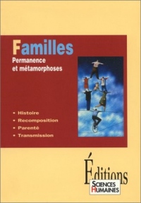 Familles : Permanence et métamorphoses