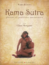 KAMA SUTRA PLAISIRS ET POSITIONS AMOUREUSES