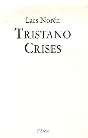 Tristano / Crises