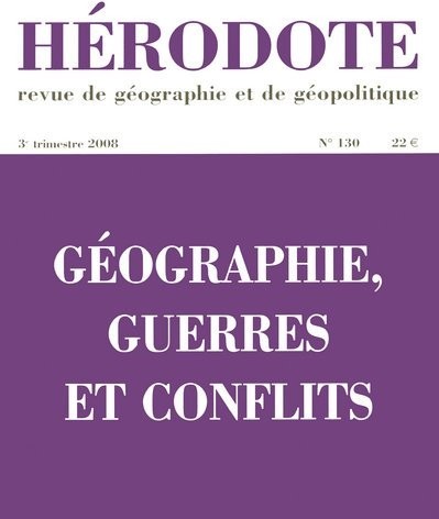 Géographie, guerres et conflits