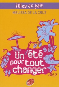 Filles au pair, Tome 1 : Un été pour tout changer