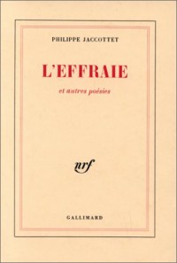L'Effraie et autres poésies