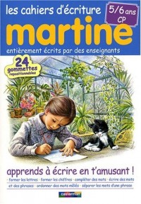 Les cahiers d'écriture Martine 5/6 ans CP : Apprends à écrire en t'amusant !