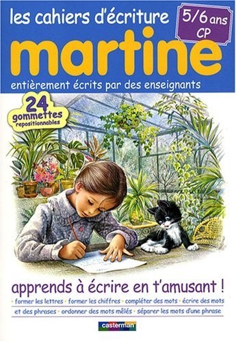 Les cahiers d'écriture Martine 5/6 ans CP : Apprends à écrire en t'amusant !