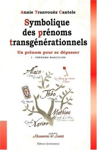Symbolique des prénoms transgénérationnels