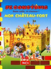 Je construis mon château-fort