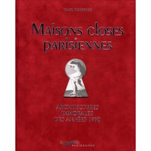 MAISONS CLOSES PARISIENNES