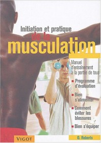 Initiation et pratique de la musculation