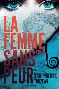 La femme sans peur (Volume 9)