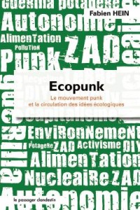 Écopunk, Les punks, de la cause animale à l écologie radicale