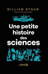 Une petite histoire des sciences : 40 portaits de Démocrite à Alan Turing