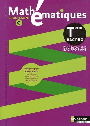 Mathématiques Term Pro Bac Pro 3 ans