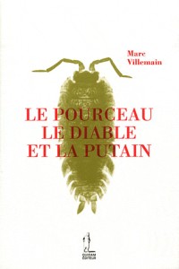 Le pourceau, le diable et la putain