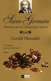 Saint-Germain, Tome 1 : Le masque venu de nulle part