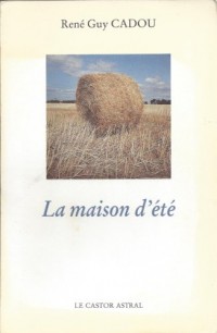 La maison d'été