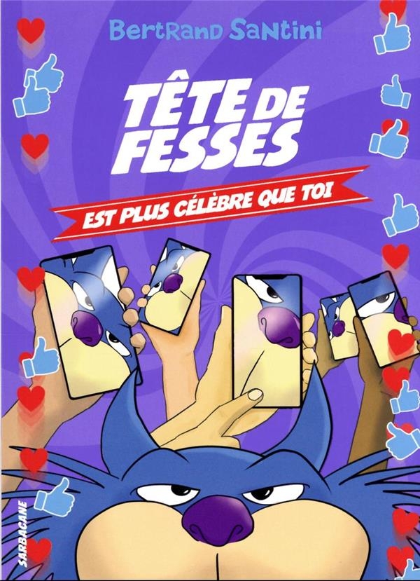 Les Aventures de Tête de Fesses - Tête de Fesses est plus célèbre que toi (5)