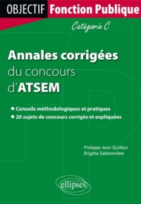 Annales Corrigées du Concours d'ATSEM Agent Territorial Specialisé de Première Classe Ecoles Maternelles Catégorie C