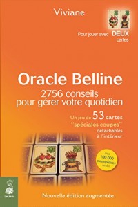 Oracle Belline : 2756 conseils pour gérer votre quotidien