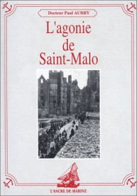 L'Agonie de Saint-Malo