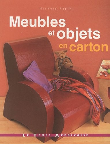 MEUBLES ET OBJETS EN CARTON