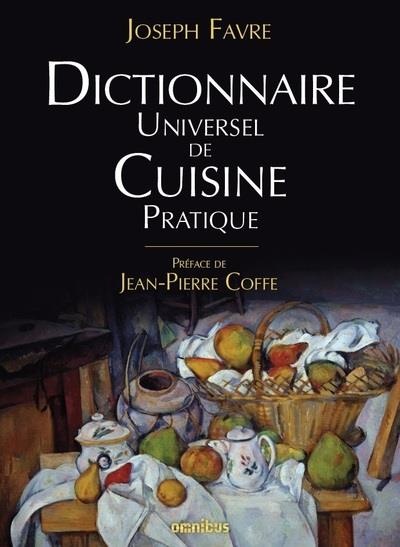 Dictionnaire universel de cuisine pratique
