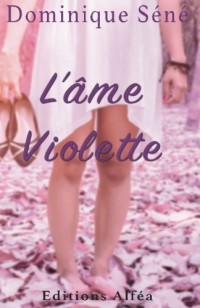 L'Ame violette