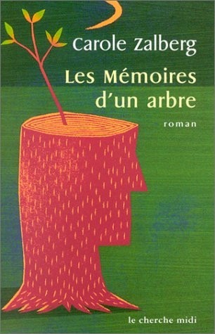 Les Mémoires d'un arbre