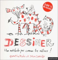 Dessiner. Une méthode pas comme les autres !