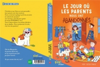 Le jour où les parents..., Tome 03: Le jour où les parents nous ont abandonnés, tome 3