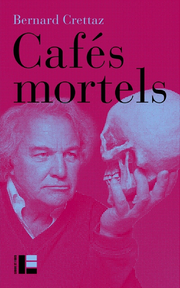 Café mortels