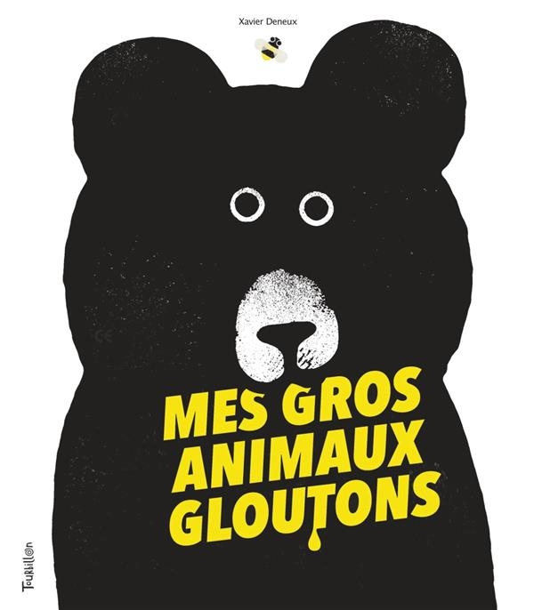 Mes gros animaux gloutons