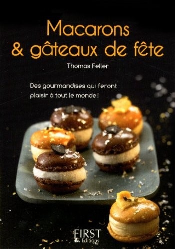 Petit Livre de - Macarons et gâteaux de fête