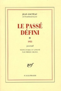 Le Passé défini (Tome 4-1955): Journal