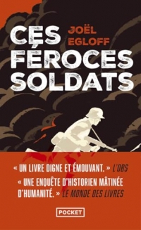 Ces féroces soldats