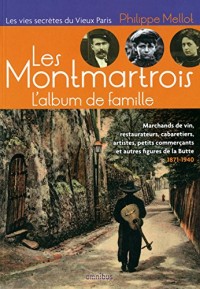 Les Montmartrois - L'Album de famille