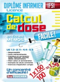IFSI Calcul de dose facile - Diplôme infirmier