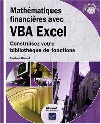 Mathématiques financières avec VBA Excel. Construisez votre bibliothèque de fonctions