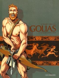 Golias - tome 4 - Mort dans l'Âme (La)