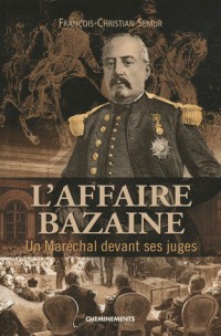 Affaire Bazaine (l')