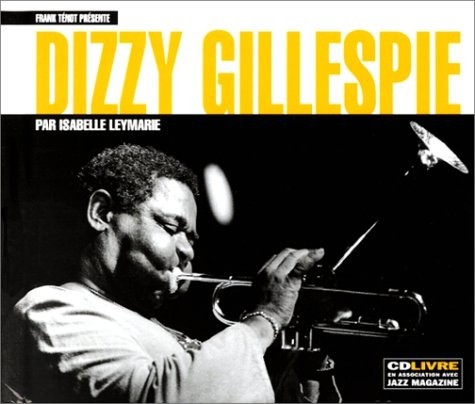 Dizzy Gillespie (1 livre + 1 CD audio)