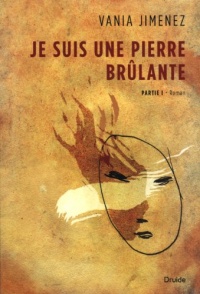 Je Suis une Pierre Brulante V 01