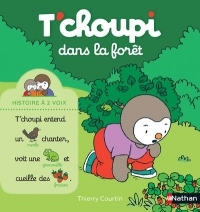 T'choupi dans la forêt - Histoire à 2 voix - Dès 2 ans