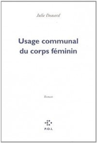 Usage communal du corps féminin