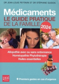 Médicaments 2024: Le guide pratique de la famille