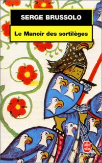 Le manoir des sortilèges