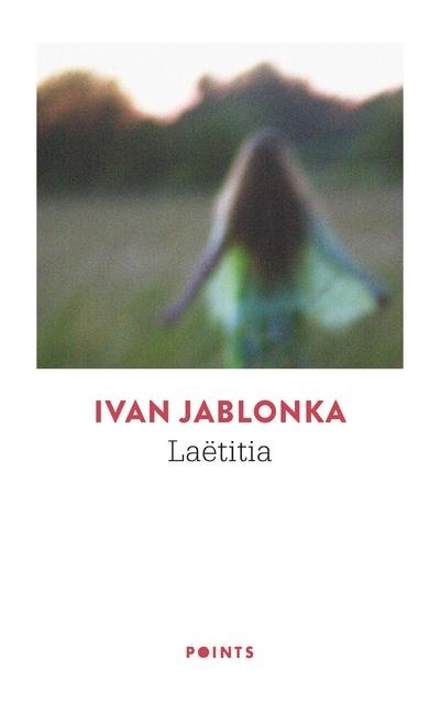 Laetitia. Ou la fin des hommes