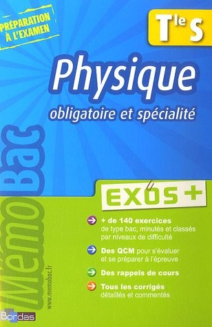 Physique Tle S : Exos +
