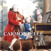 Carmontelle (1717-1806) : Ou le Temps de la douceur de vivre