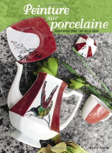 Peinture sur porcelaine : Inspiration pour l'art de la table
